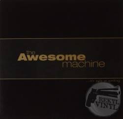 Awesome Machine : It's Ugly or Nothing Awesome Machine : It's Ugly or Nothing